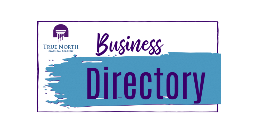 Family Business Directory | True North Classical Academy